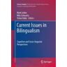 Current Issues in Bilingualism