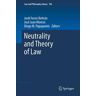 Neutrality and Theory of Law