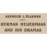 Herman Heijermans and His Dramas