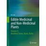 Edible Medicinal and Non Medicinal Plants