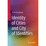 Identity of Cities and City of Identities