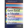 Karen Barad as Educator