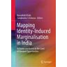 Mapping Identity-Induced Marginalisation in India