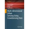 Multi-dimensional Urban Sensing Using Crowdsensing Data