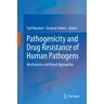 Pathogenicity and Drug Resistance of Human Pathogens