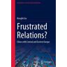 Frustrated Relations?