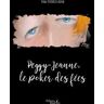 Peggy-Jeanne, le poker des fées