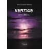 Vertige – série E.V.E.I.L.