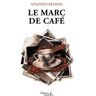 Le marc de café