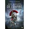 Les Aigles de l'Empire, T5 : La Proie de l'Aigle