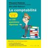 La comptabilité en 100 questions-réponses