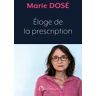 Éloge de la prescription