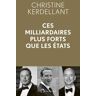 Ces milliardaires plus forts que les Etats