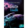 Crash Trash