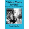 Vivian Maier révélée