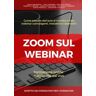 Zoom sul webinar. Scritto dai formatori per i formatori