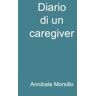 Diario di un caregiver