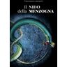 Francesco Lazzarini Il nido della menzogna