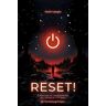 Reset! Il manuale di cambiamento, per chi ha le ... rotte