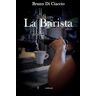 Bruno Di Ciaccio La barista