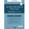 Guida pratica fiscale. Imposte indirette. 2° semestre 2023