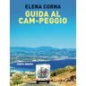 Elena Corna Guida al cam-peggio