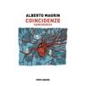 Alberto Magrin Coincidenze-Coincidences. Ediz. multilingue