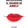 Anna Luisa Faleschini Il diario di Amely