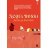 Acqua rossa