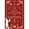 Amiee Gibbs Il carosello delle curiosità