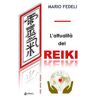 Mario Fedeli L' attualità del reiki