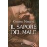 Cosimo Maranò Il sapore del male