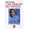 Sun Yat-sen I tre principi del popolo