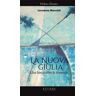 Loredana Manciati La Nuova Giulia. Una barca oltre le tempeste