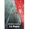 Moreno Castelli La linea