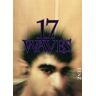 Shahryar Nashat. 17 waves. Ediz. bilingue