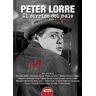 Peter Lorre. Il sorriso del male