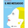 Evita Perón Il mio messaggio