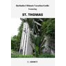 Barbados Ultimate Vacation Guide Featuring St. Thomas