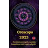 Oroscopo 2023