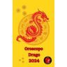 Drago Oroscopo 2024