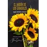 El Jardín de los Girasoles