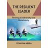 The Resilient Leader