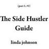 The Side Hustler Guide