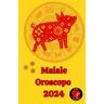 Maiale Oroscopo 2024