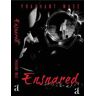 Ensnared