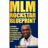 MLM Rockstar Blueprint