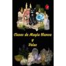 Clases de Magia Blanca y Velas