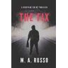 M A Russo The Fix