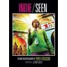 Indie, Seen